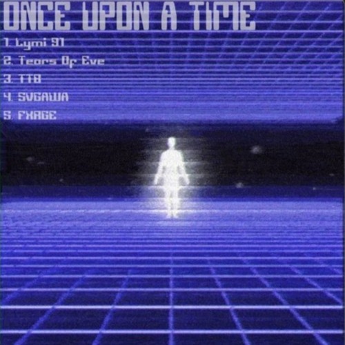 Tears of Eve - Once upon a time