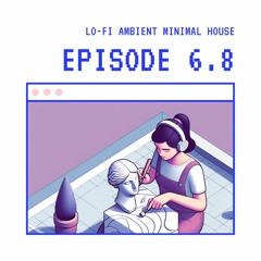 6.8 // Music for Creativity, Focus, Work, Study in 30 min Pomodoros // Lo-Fi, Ambient, Minimal House