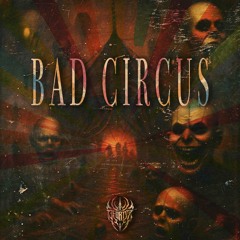 Bad Circus