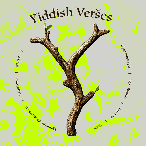 Yiddish Veršes (BJCH Center x Radio Plato Project)