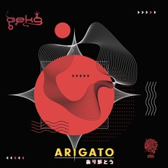 Geko - Arigato // FULL TRACK // OUT NOW 1-Feb-2024