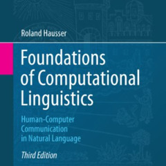 [READ] PDF 💌 Foundations of Computational Linguistics: Human-Computer Communication