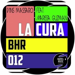 BHR012 Vins Massaro Feat. Marissa Guzman La Cura (Original Mix)