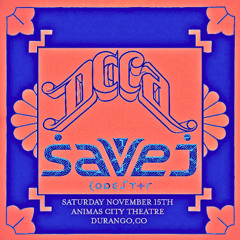 Savej x Deca opener set ~ 11.15.25