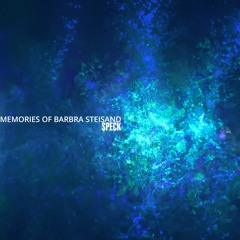 Memories of Barbra Streisand