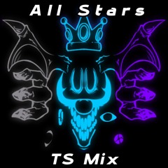FNF | All Stars (TS Covers Mix)