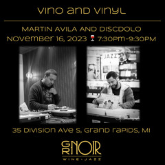 GRNoir Wine and Jazz: Vino and Vinyl Sessions with Discdolo 11.23.23