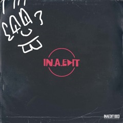 INAEDIT003 - Dirty Babe