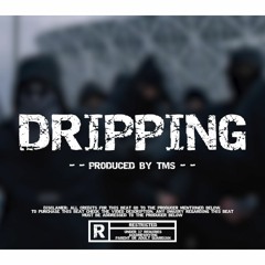 UK Drill Type Beats - "DRIPPING"(prod. TMS)