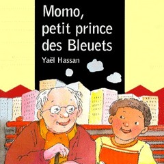 Momo, Petit Prince Des Bleuets - Chapitre 9 à Fin