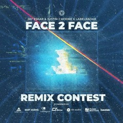 Jay Eskar - Face 2 Face (feat. Justin J. Moore) [Hasl Remix]