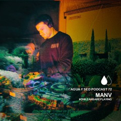 Manv - Agua Y Sed Podcast 72 (Vinyl Only)