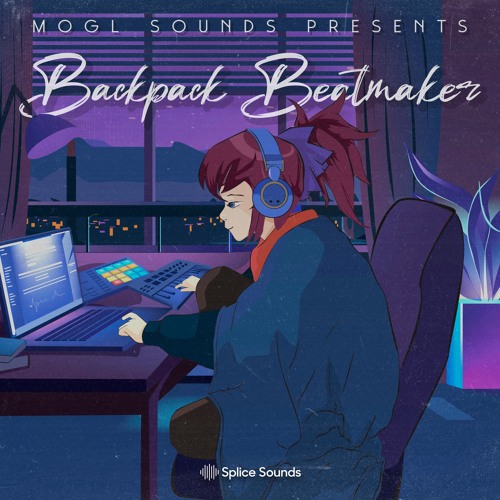 Stream MOGL Sounds presents "Backpack Beatmaker" by MOGL Sounds | Listen  online for free on SoundCloud