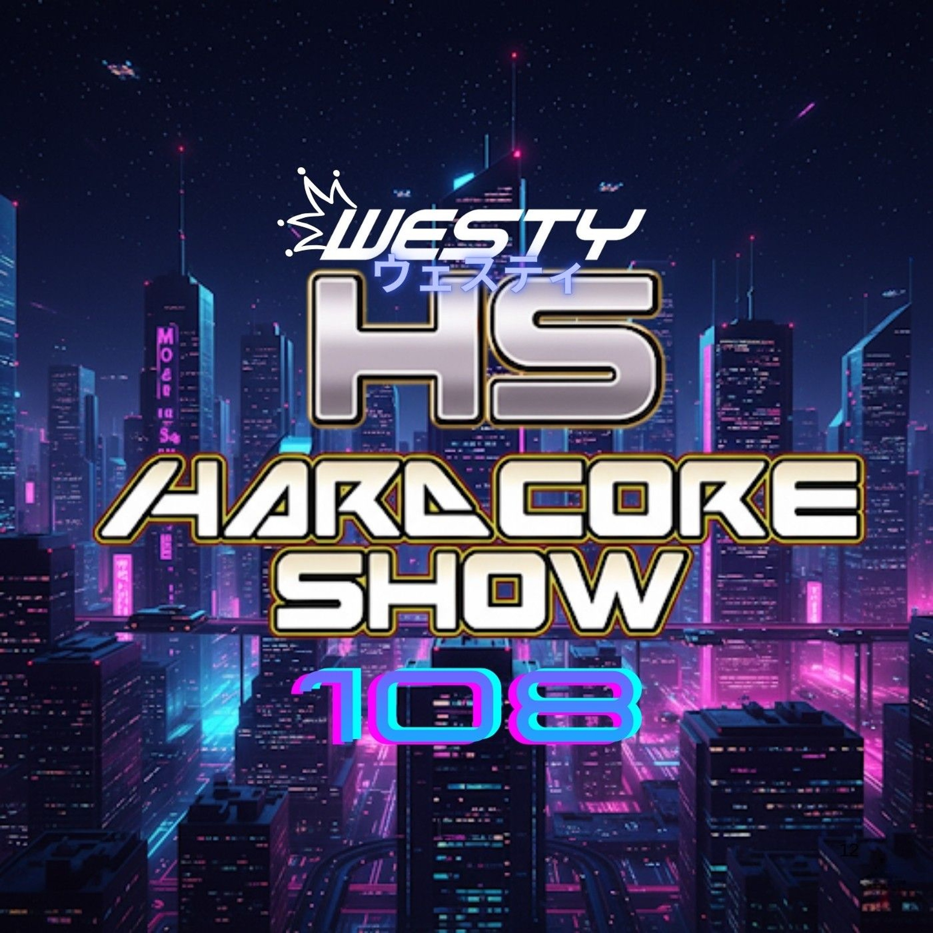 Hardcore Show 108 episode artwork
