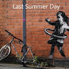 Last Summer Day