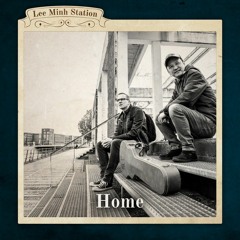 Lee Minh Station - Home