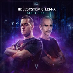 Hellsystem & Lem-X - Keep It Real