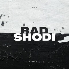 bad shodi
