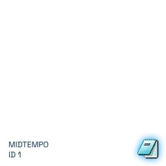 Midtempo ID 1