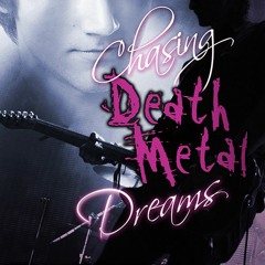 PDF/Ebook Chasing Death Metal Dreams BY : Kaje Harper