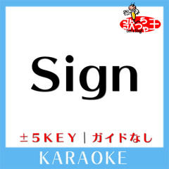 Sign -1Key(原曲歌手:FLOW)