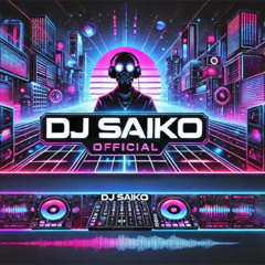 Dj Saiko (Official) - Rave (Sam Paganini   Remix)