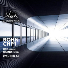 BOHN - CHP1 (ÔTANÔ Remix)