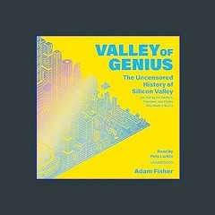 (<E.B.O.O.K.$) ❤ Valley of Genius [PDF,EPuB,AudioBook,Ebook]