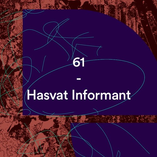 Bunker Podcast 61 - Hasvat Informant