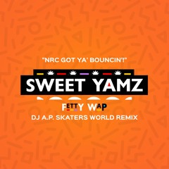 Sweet Yamz (DJ A.P. NRC Remixes)