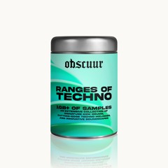 Ranges of Techno Sample Pack [1GB+ Samples]