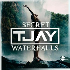 T-Jay - Secret waterfalls