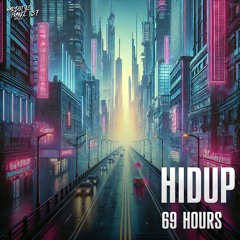 69 HOURS (Out on Hardstyle France Records)