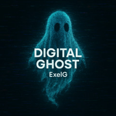 Digital Ghost