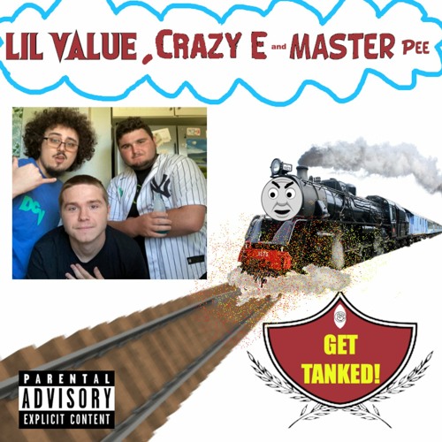 Get Tanked! (feat. Crazy E and Master Pee)