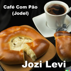 Café Com Pão (Jodel)