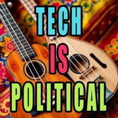 Banger GR - Tech Is Political