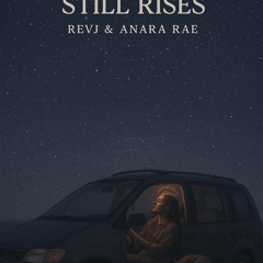 The One Who Still Rises 3