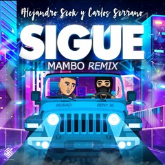 Beny Jr & Morad - Sigue (Alejandro Seok & Carlos Serrano Mambo Remix)