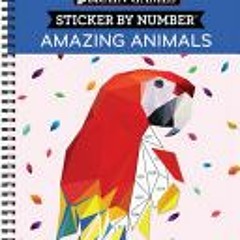 (Download PDF) Brain Games - Sticker by Number: Amazing Animals - Publications International