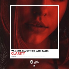 Vamero X Bluckther X Able Faces - Clarity