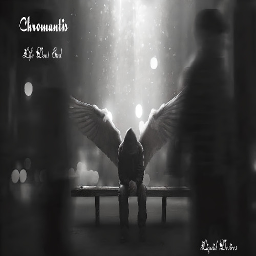 Chromantis Life Dont End