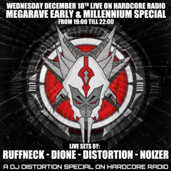 Megarave Millennium Hardcore edition special 2024/12/26
