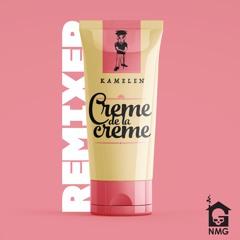 Kamelen Vs Huts - Creme De La Creme ( Dj Doing Mash - Up )