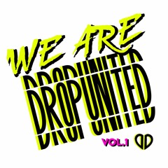 DropUnited Mashup/Edit Pack VOL.1 (Mixed By Ely Oaks) SUPPORT BY TUJAMO, DJS FROM MARS