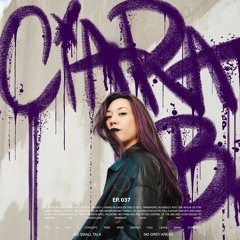 Circulate Radio 037: Ciara B