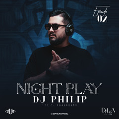 NIGHT PLAY - Episode 02