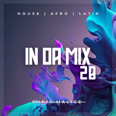 IN DA MIX Series | Vol 28 | Afro House & Latin