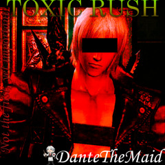 Toxic Rush