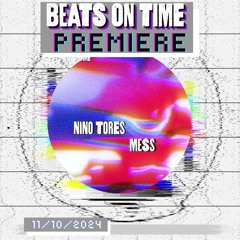 PREMIERE: Nino Tores - Mess